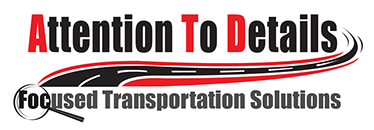 Attention to Details - Focused Transportation Solutions